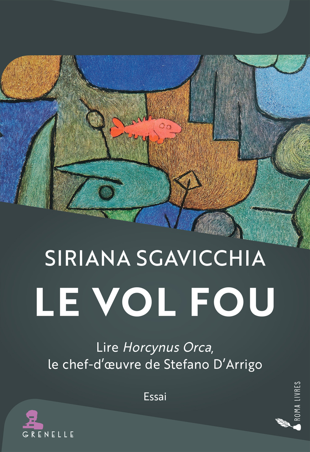 Libro vol fou. Lire Horcynus Orca