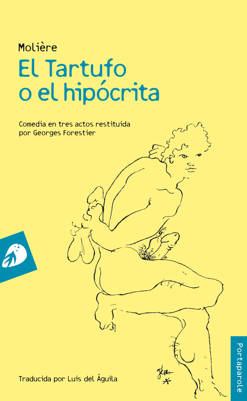Libro Tartufo o el hipócrita di Molière; Georges Forestier - ean 9782378640712 - Portaparole