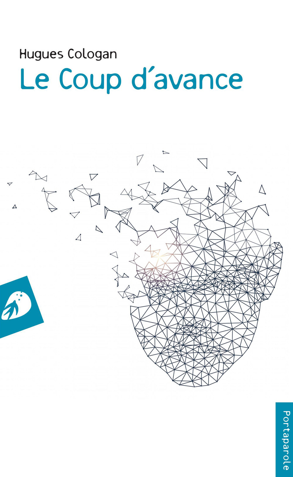Libro coup d'avance di Hugues Cologan - ean 9782378640729 - Portaparole