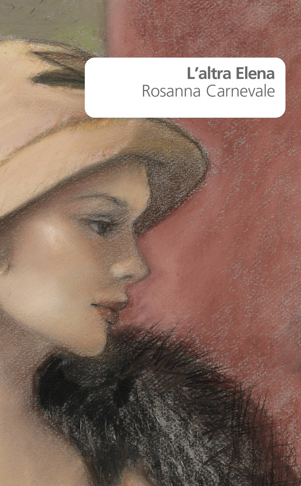 Libro altra Elena di Rosanna Carnevale - ean 9782378640934 - Portaparole