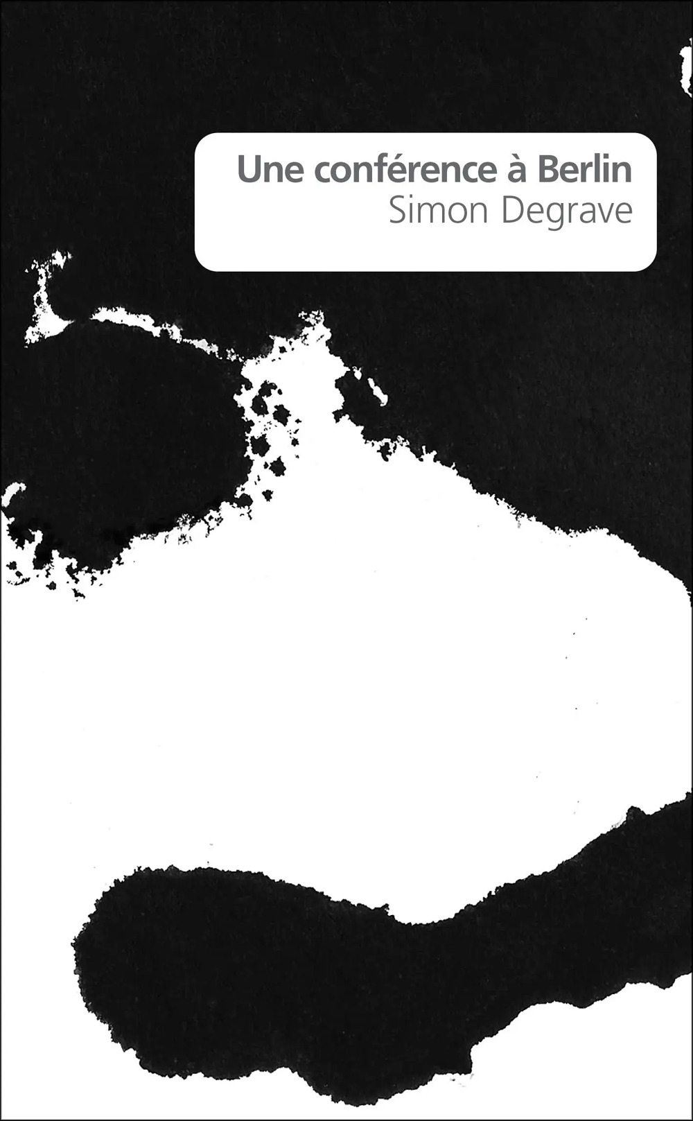 Libro conférence à Berlin di Simon Degrave - ean 9782378640958 - Portaparole