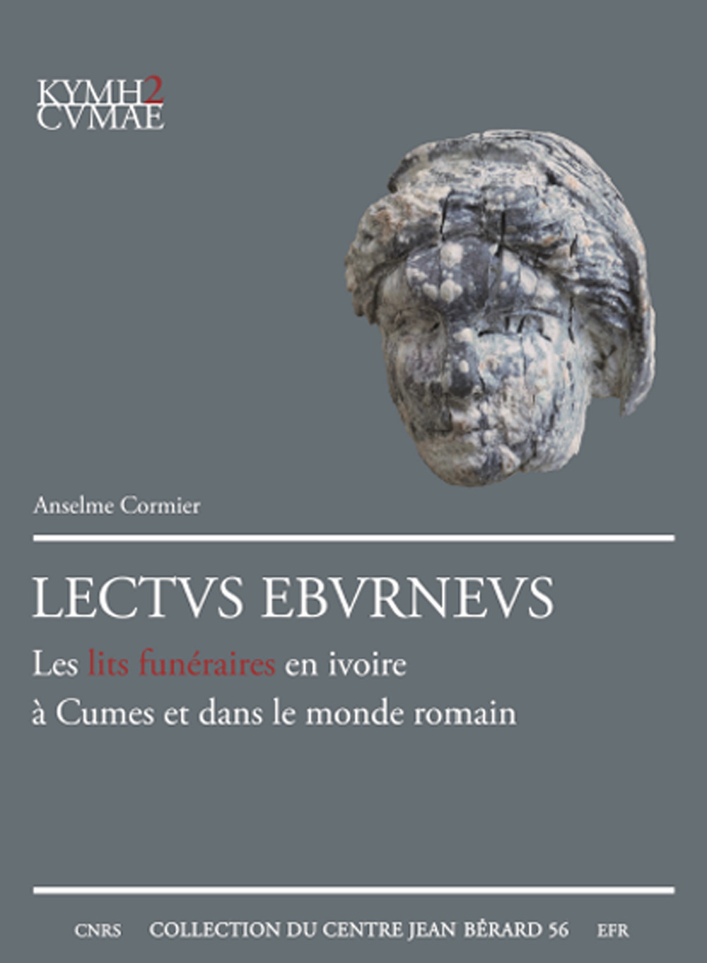 Libro Lectvs Ebvrnevs. Les lits funéraires en ivoire à Cumes et dans le monde romain di Anselme Cormier - ean 9782380500332 - Centre Jean Bérard