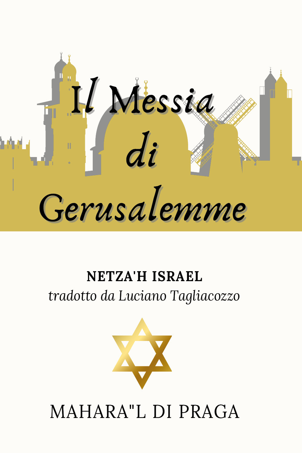 Libro Messia di Gerusalemme di Maharal di Praga - ean 9782493391001 - Raziel Sefarim