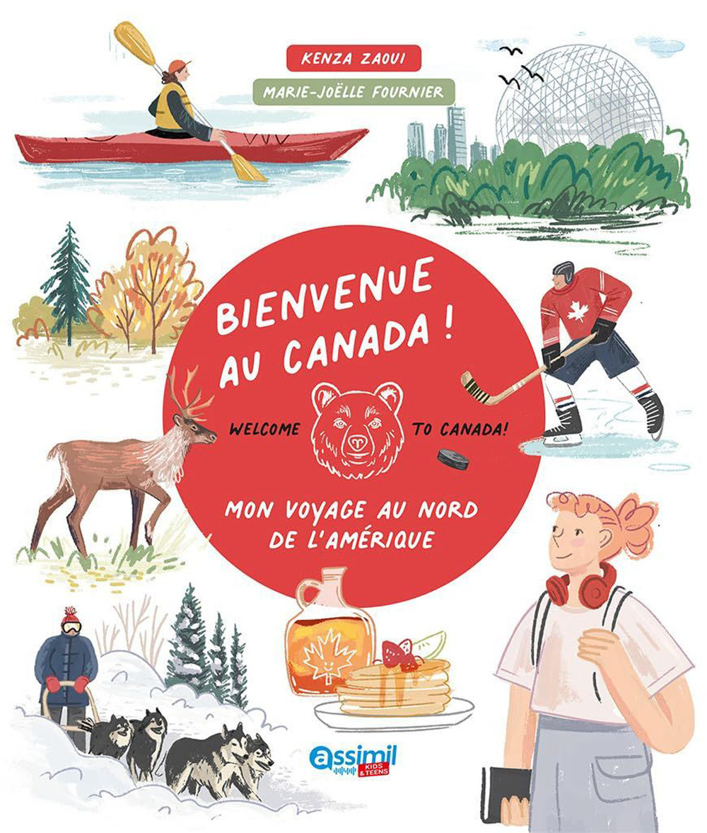 Libro Bienvenue au Canada! Mon voyage au nord de l'Amérique di Kenza Zaoui - ean 9782700509489 - Assimil Italia