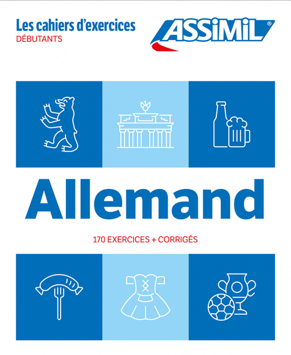 Libro Allemand. Cahier d'exercices. Débutants di Bettina Schödel - ean 9782700581508 - Assimil Italia