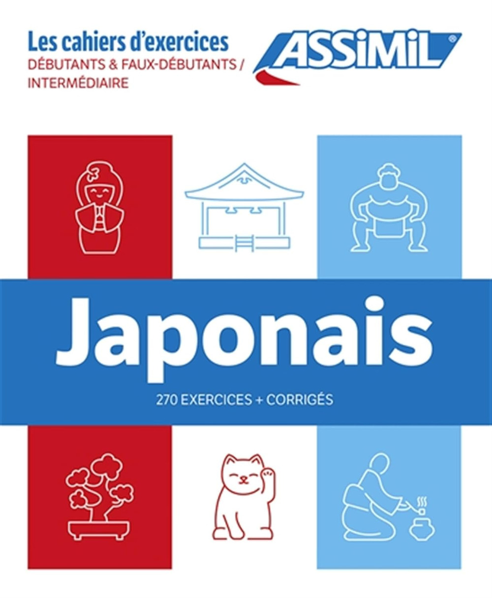 Libro Japonais. Coffret Cahiers d'exercices. Débutants & Faux débutants/Intermédiaire di Catherine Garnier; Nozomi Takahashi - ean 9782700581591 - Assimil Italia
