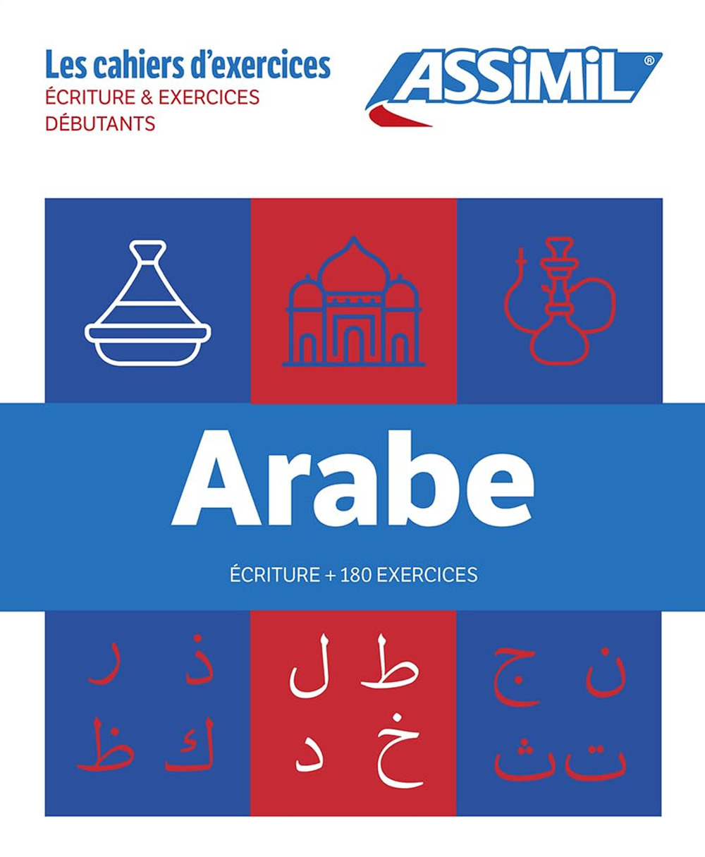 Libro Arabe. Coffret Cahiers Écriture & 180 Exercices (débutants). di Abdelghani Benali; Daniel Krasa - ean 9782700581768 - Assimil Italia