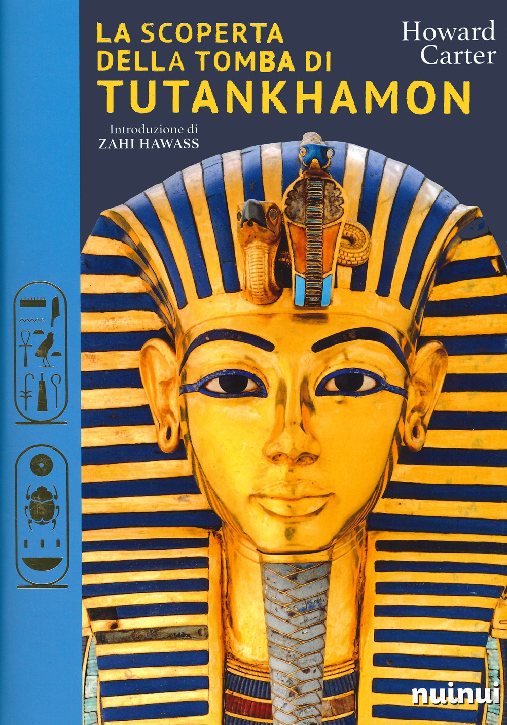 Libro scoperta della tomba di Tutankhamon di Howard Carter - ean 9782889350827 - Nuinui