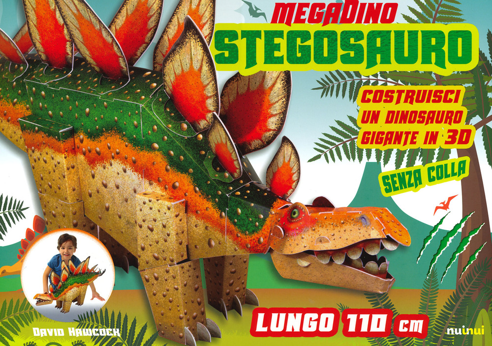 Libro Stegosauro. Megadino di David Hawcock - ean 9782889352999 - Nuinui