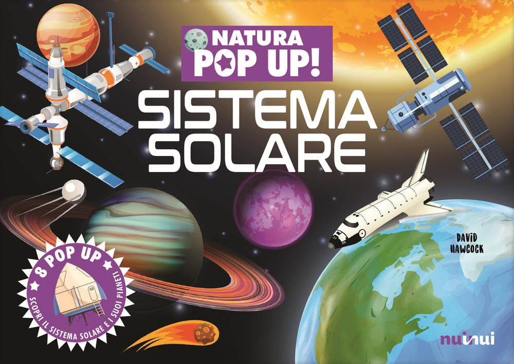 Libro Sistema solare. Natura pop up! di David Hawcock - ean 9782889353392 - Nuinui