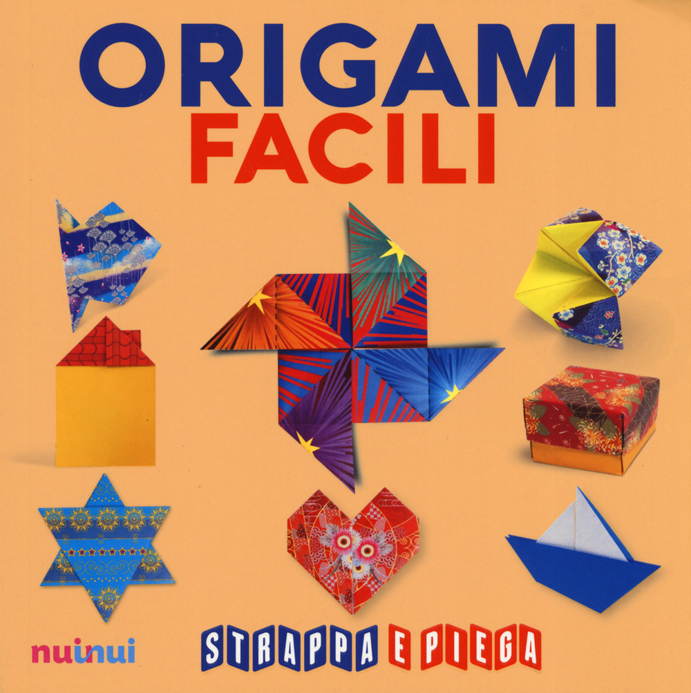 Libro Origami facili. Strappa e piega di Rita Foelker; Mila Bertinetti Montevecchi; Francesco Decio; Vanda Battaglia - ean 9782889353620 - Nuinui