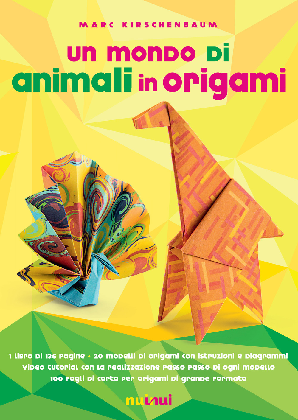 Libro mondo di animali in origami di Marc Kirschenbaum - ean 9782889353804 - Nuinui
