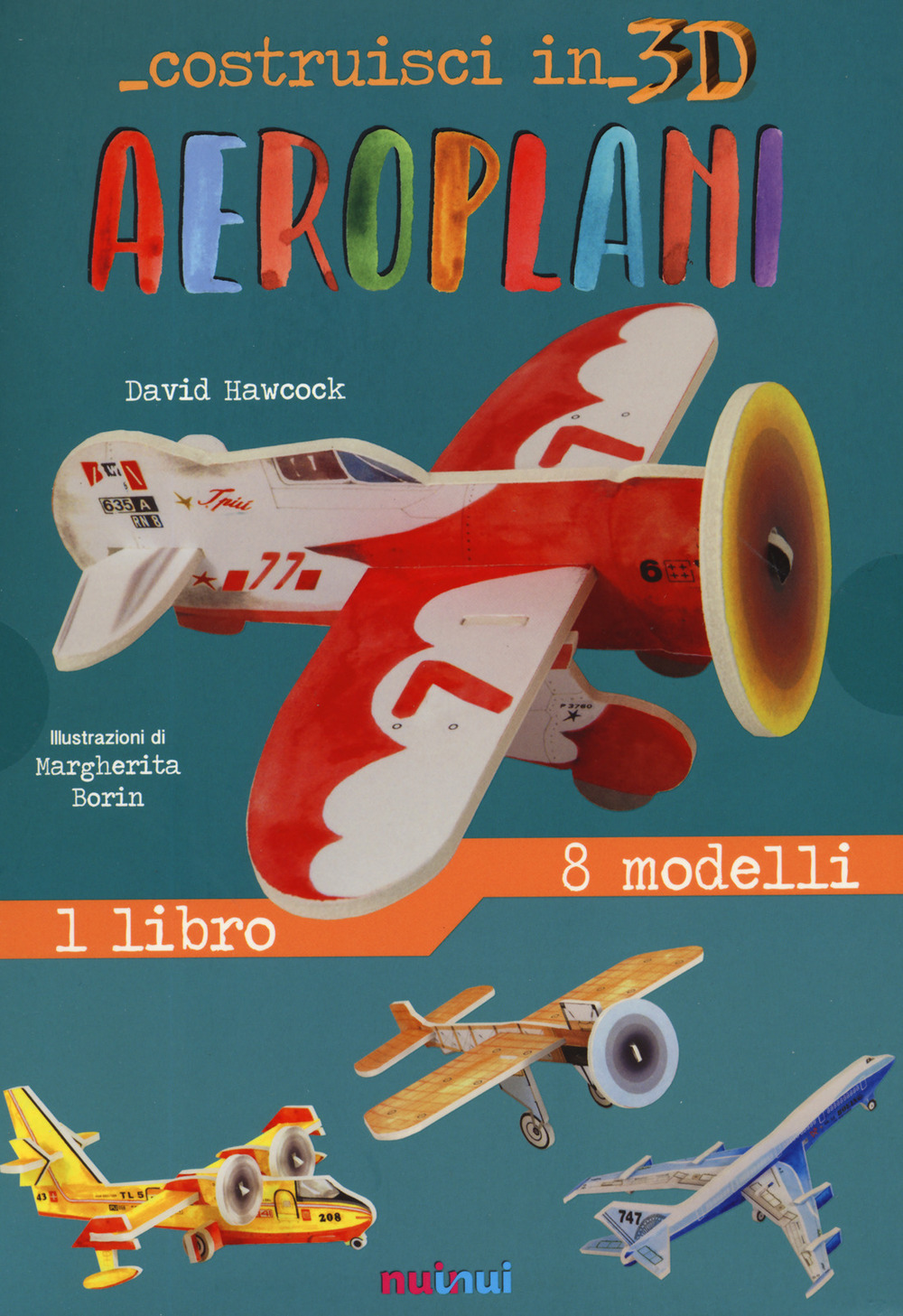 Libro Aeroplani. Costruisci in 3D di David Hawcock - ean 9782889353866 - Nuinui