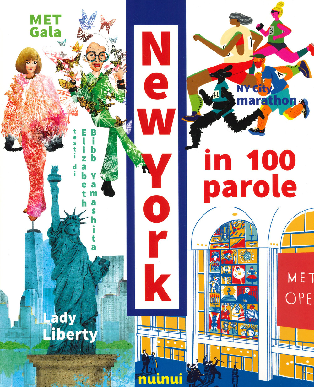 Libro New York in 100 parole di Elizabeth Bibb Yamashita - ean 9782889354177 - Nuinui