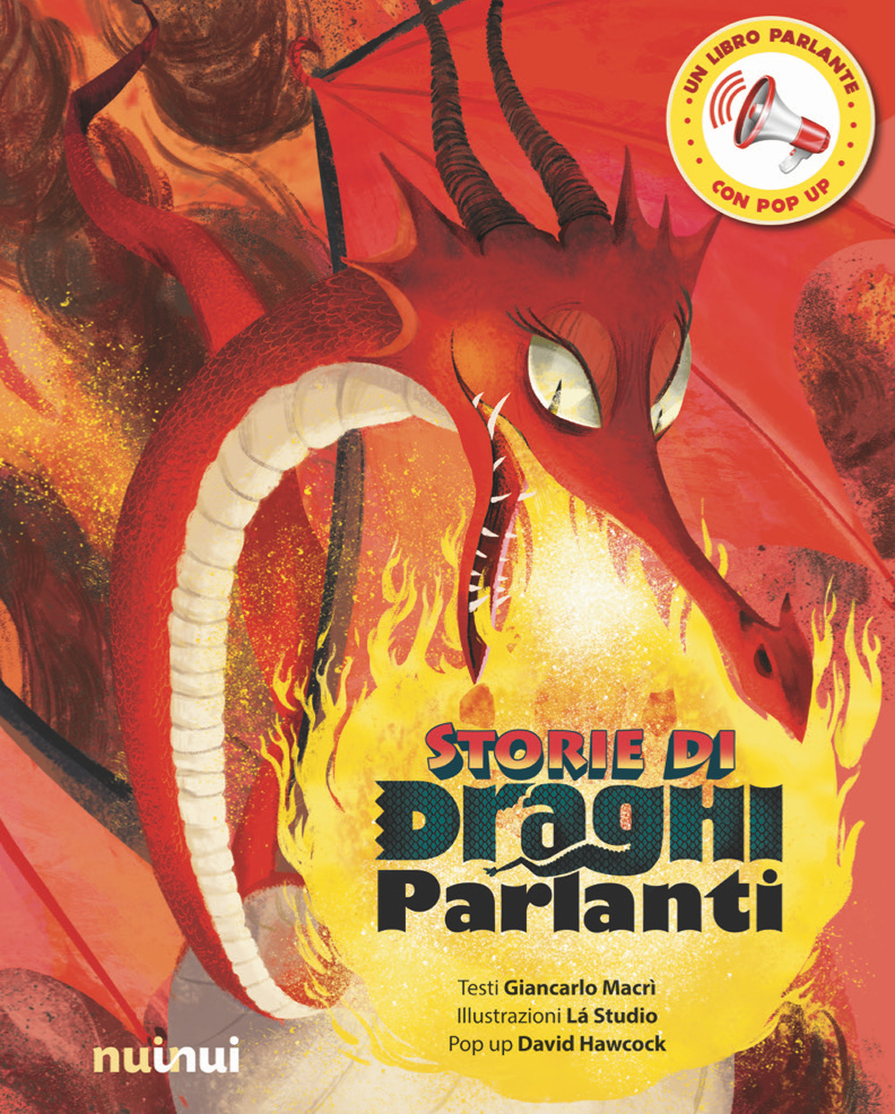 Libro Storie di draghi parlanti di Giancarlo Macrì; David Hawcock - ean 9782889354450 - Nuinui