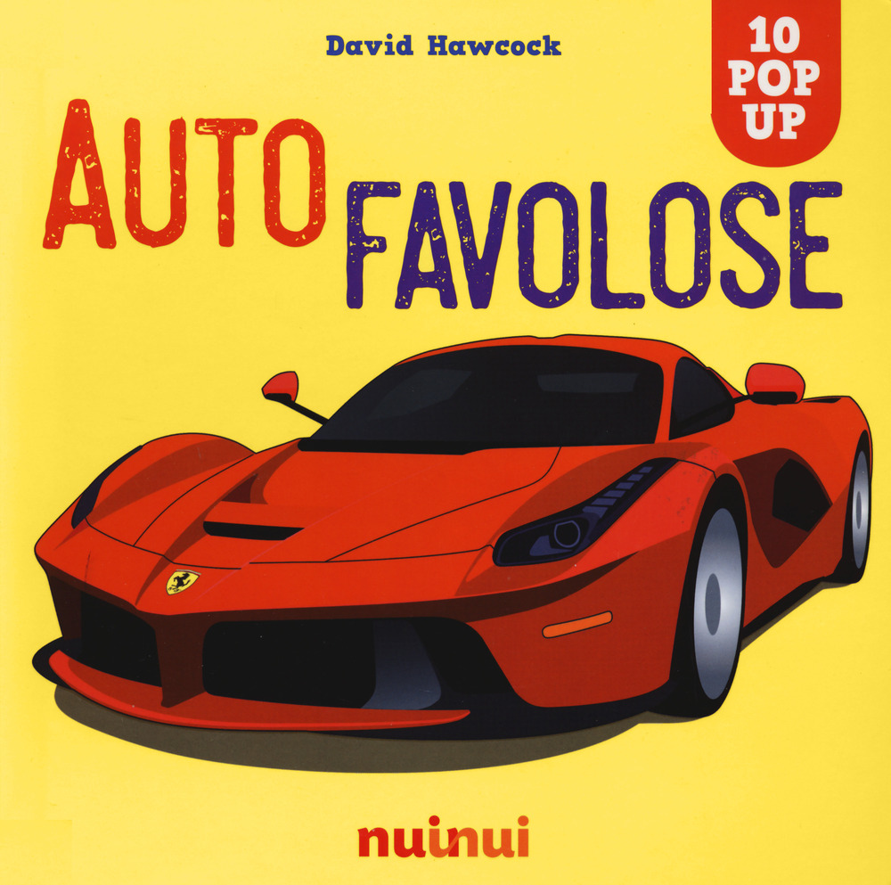 Libro Auto favolose di David Hawcock - ean 9782889359431 - Nuinui