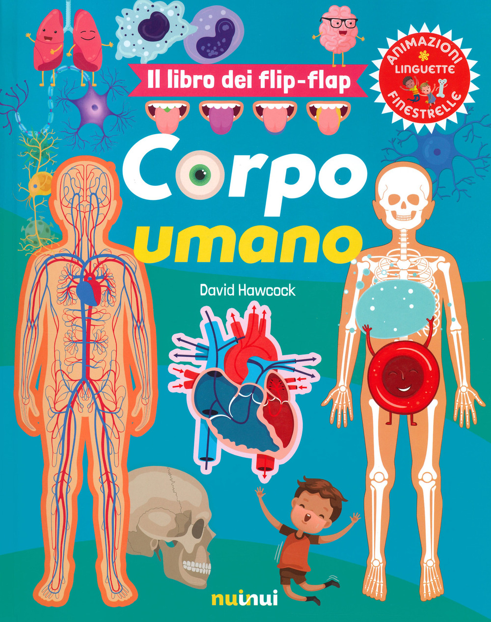 Libro Corpo umano. Il libro dei flip-flap di David Hawcock - ean 9782889359455 - Nuinui