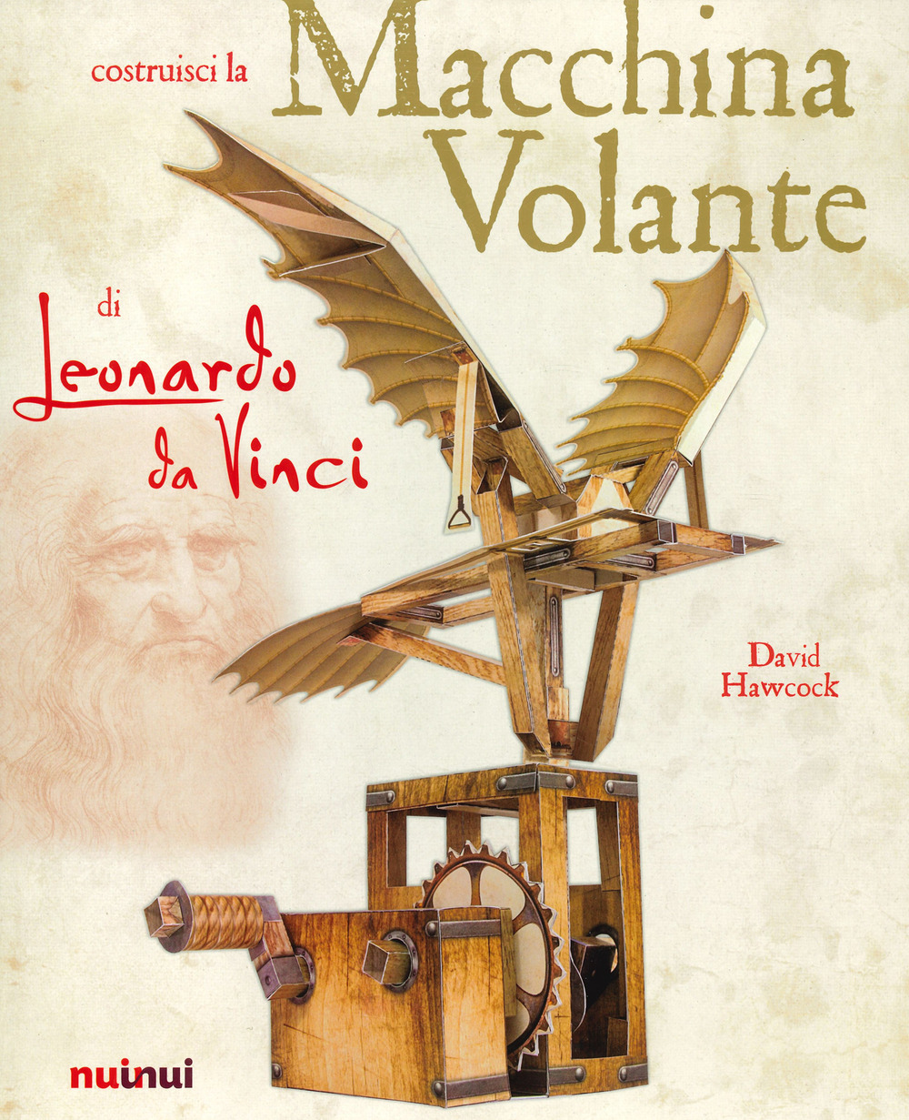 Libro macchina volante di Leonardo da Vinci di David Hawcock - ean 9782889359479 - Nuinui