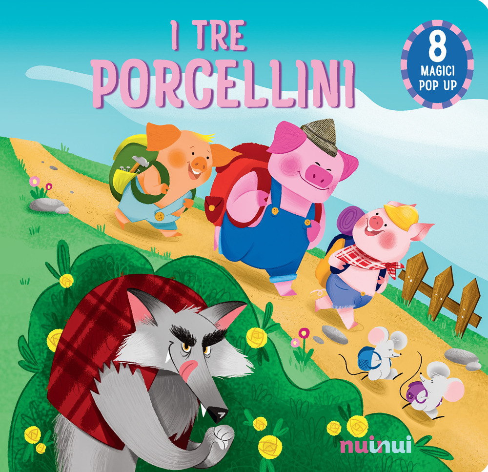 Libro tre porcellini. Fiabe pop up di Carolina Zanotti - ean 9782889750047 - Nuinui