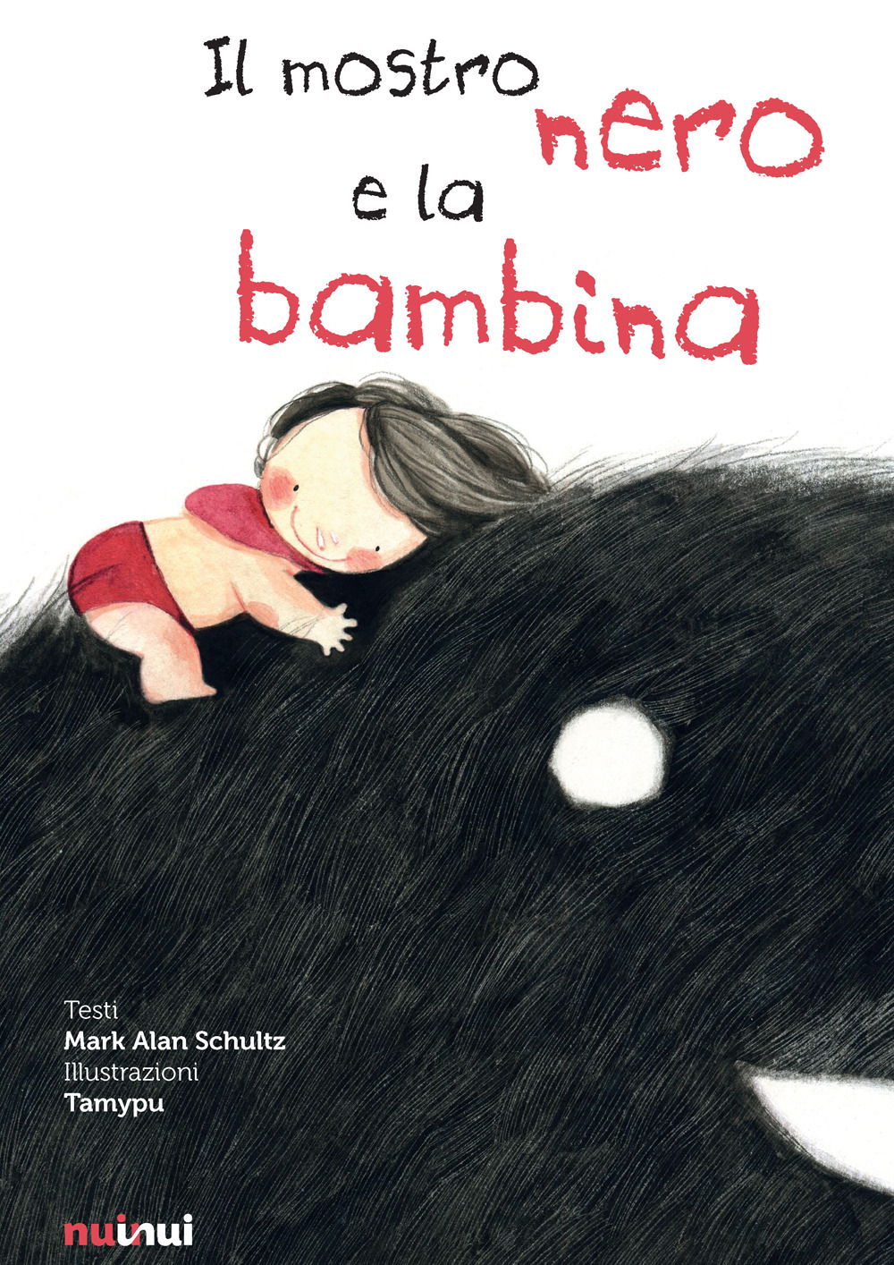 Libro mostro nero e la bambina di Mark Alan Schultz - ean 9782889750092 - Nuinui
