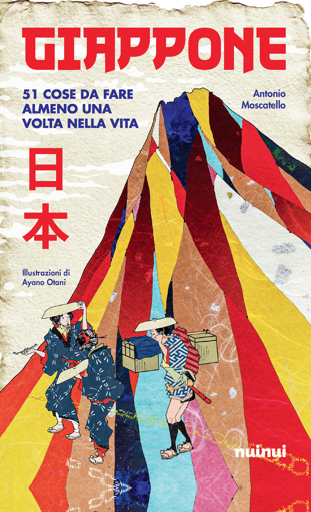 Libro Giappone. 51 cose da fare almeno una volta nella vita di Antonio Moscatello - ean 9782889750191 - Nuinui