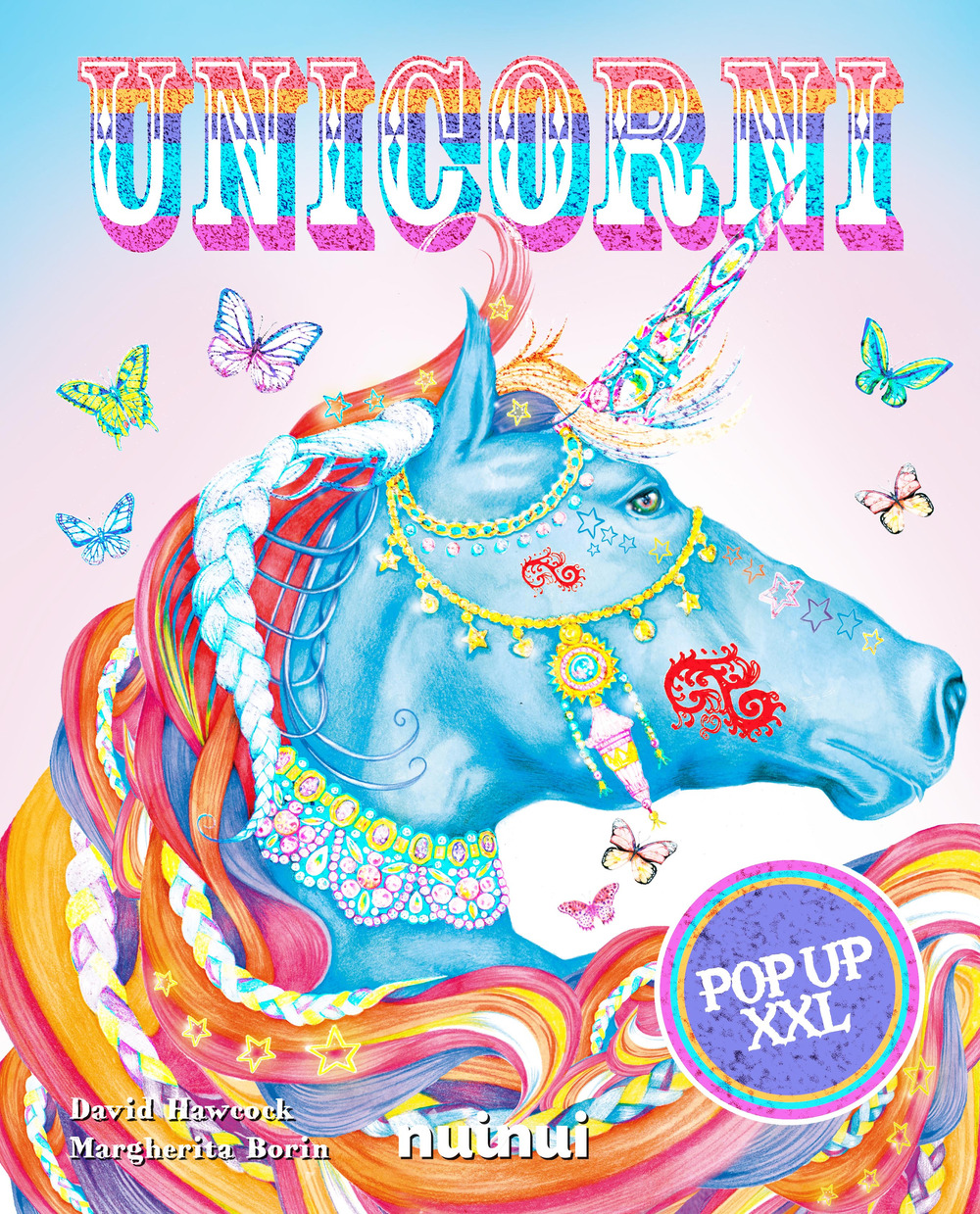 Libro Unicorni pop up XXL di David Hawcock; Cathy Jones - ean 9782889750368 - Nuinui