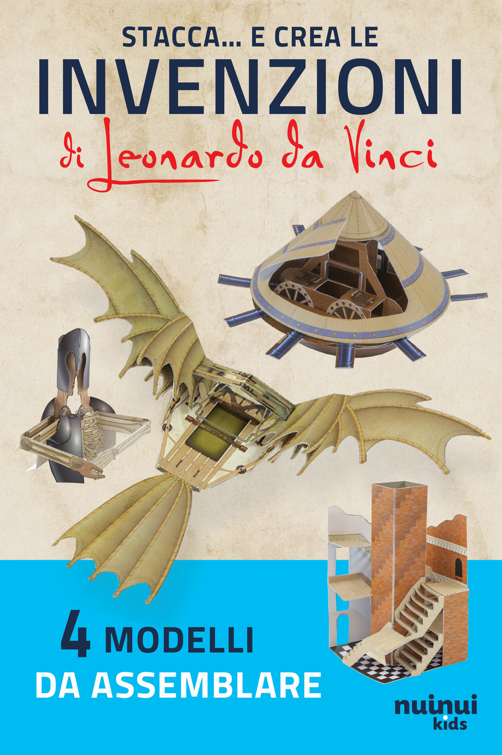 Libro Stacca e crea le invenzioni di Leonardo da Vinci di David Hawcock - ean 9782889750597 - Nuinui