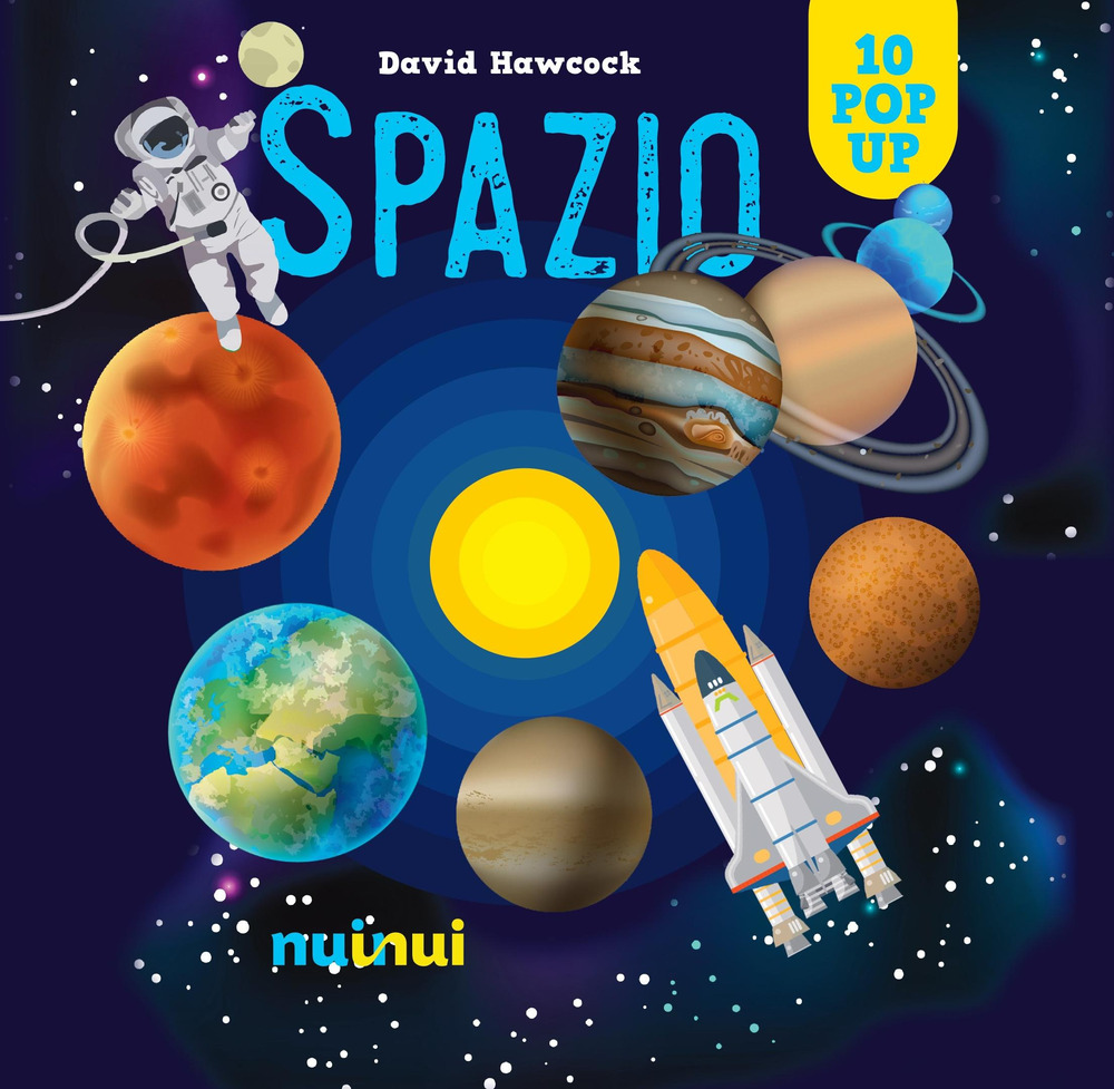 Libro Spazio. Libro pop up di David Hawcock - ean 9782889751075 - Nuinui