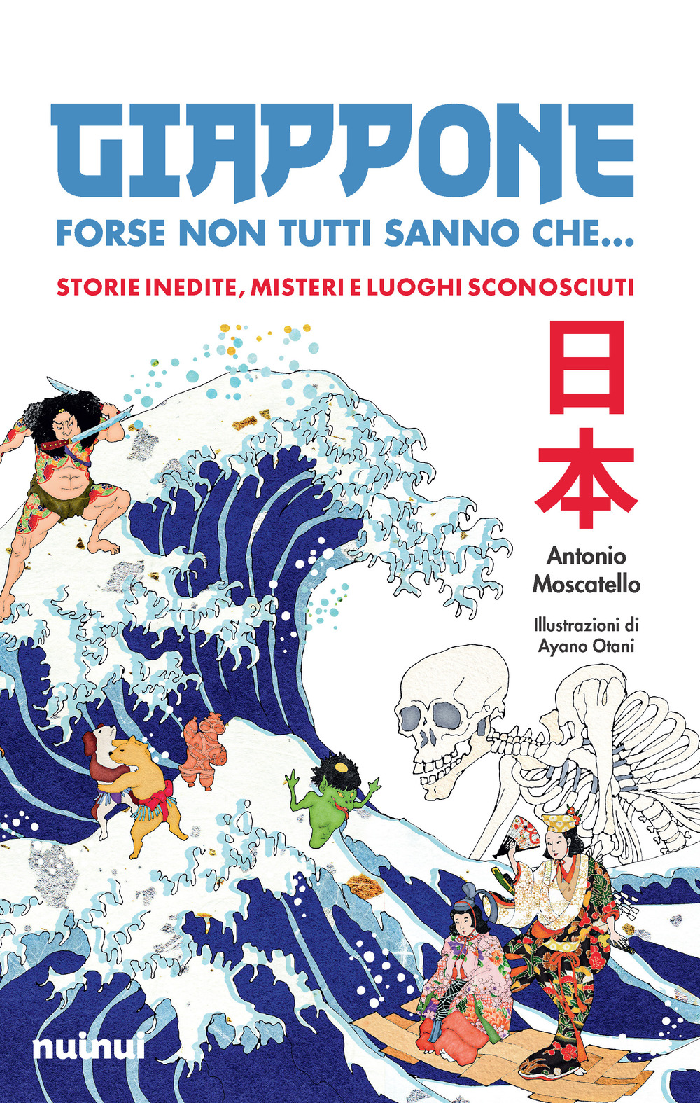 Libro Giappone. Forse non tutti sanno che... Storie inedite