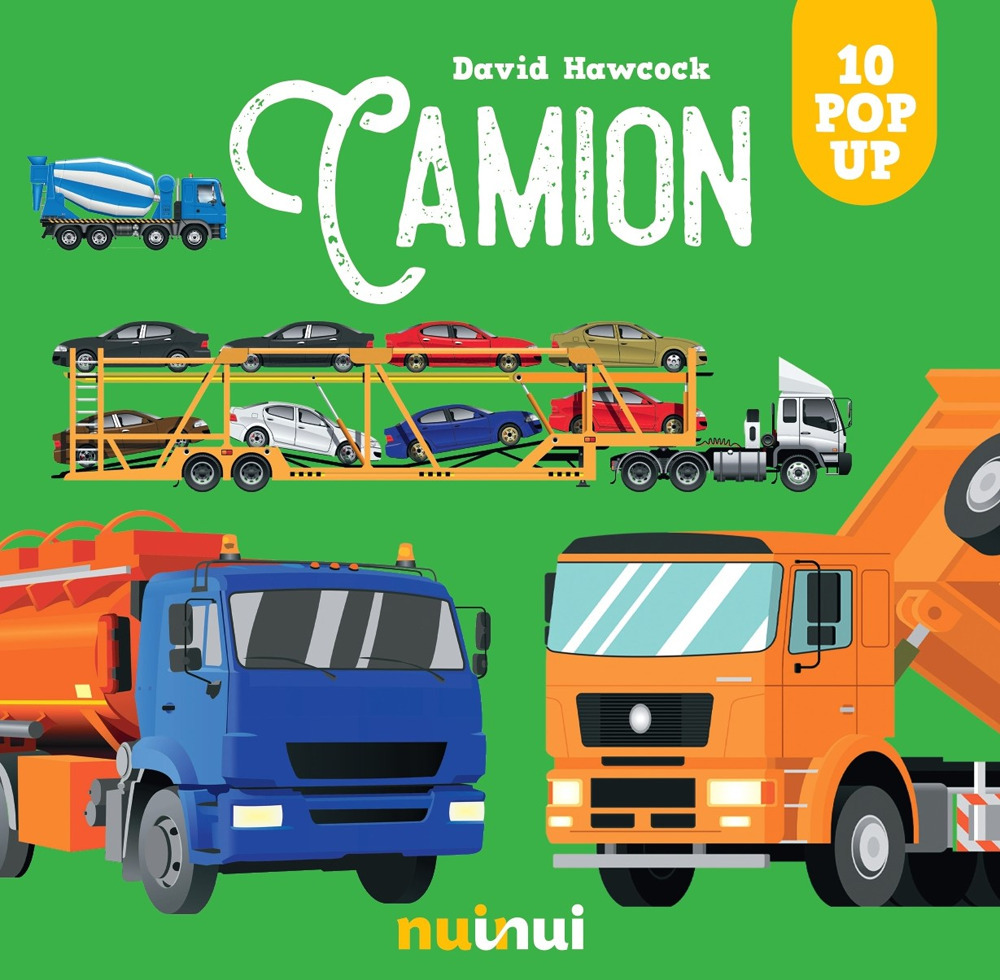 Libro Camion. Sorprendenti pop-up! di David Hawcock - ean 9782889751198 - Nuinui