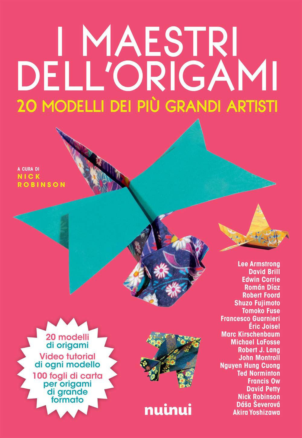 Libro maestri dell'origami. 20 modelli dei più grandi artisti di  - ean 9782889751235 - Nuinui