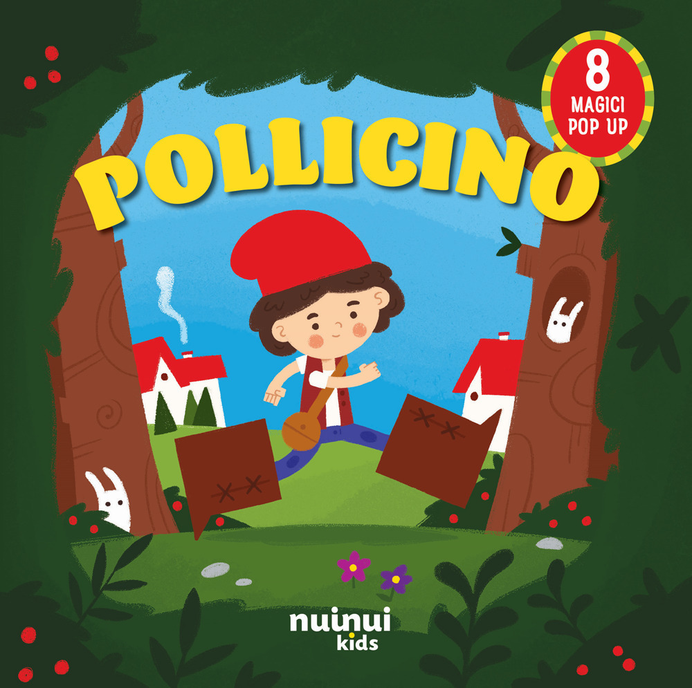 Libro Pollicino. Fiabe pop up di Carolina Zanotti - ean 9782889751648 - Nuinui