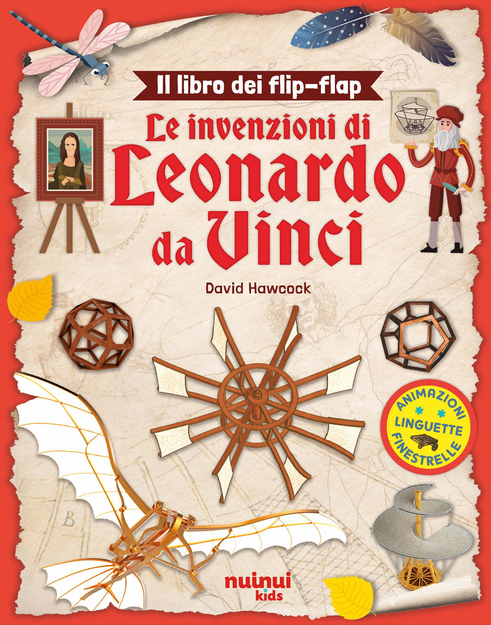 Libro Leonardo da Vinci. Il libro dei flip-flap di David Hawcock - ean 9782889751754 - Nuinui