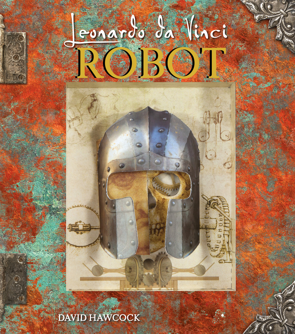 Libro Leonardo da Vinci. Robot. Libro pop-up di David Hawcock - ean 9782889752003 - Nuinui