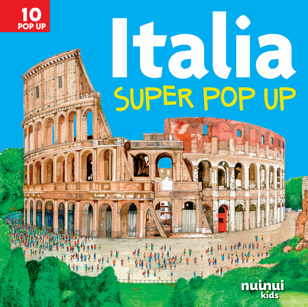 Libro Italia. Super pop-up! di David Hawcock - ean 9782889752263 - Nuinui