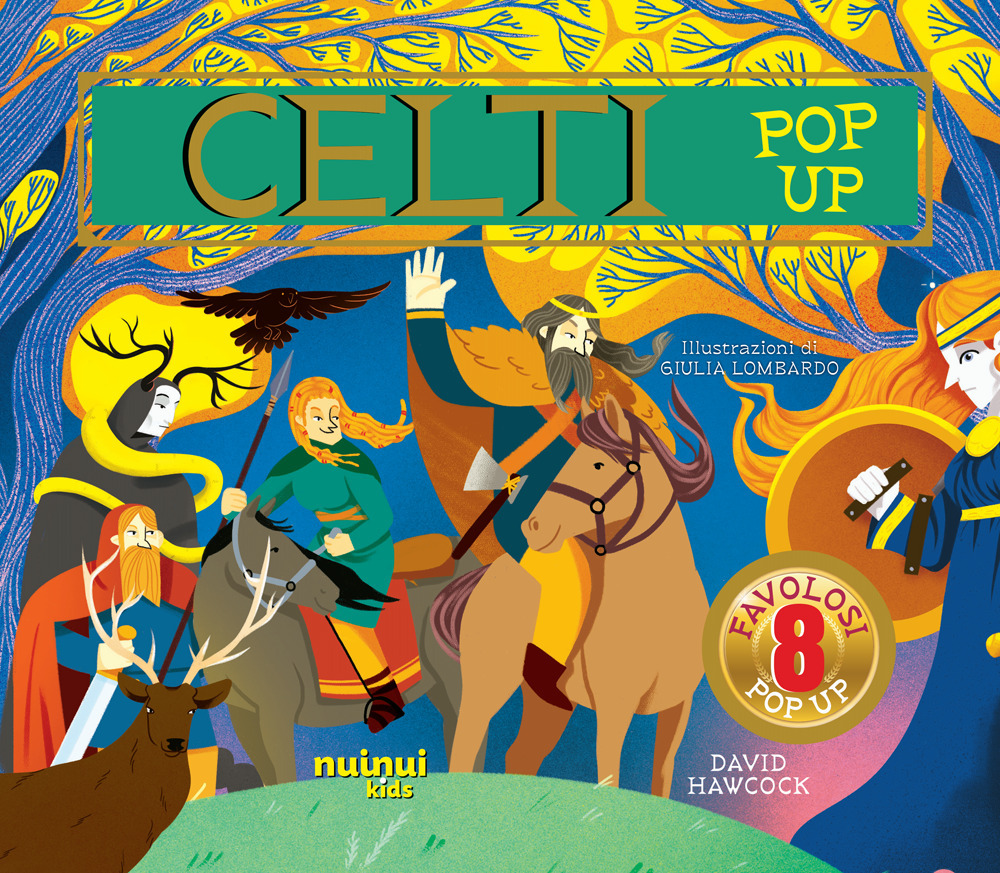 Libro Celti. Antiche civiltà pop up di David Hawcock - ean 9782889752560 - Nuinui