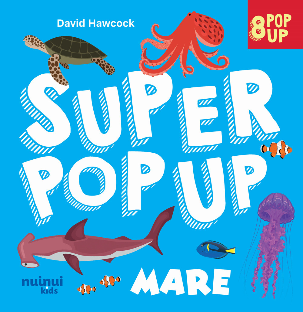 Libro Mare. Super pop up! di David Hawcock - ean 9782889752607 - Nuinui