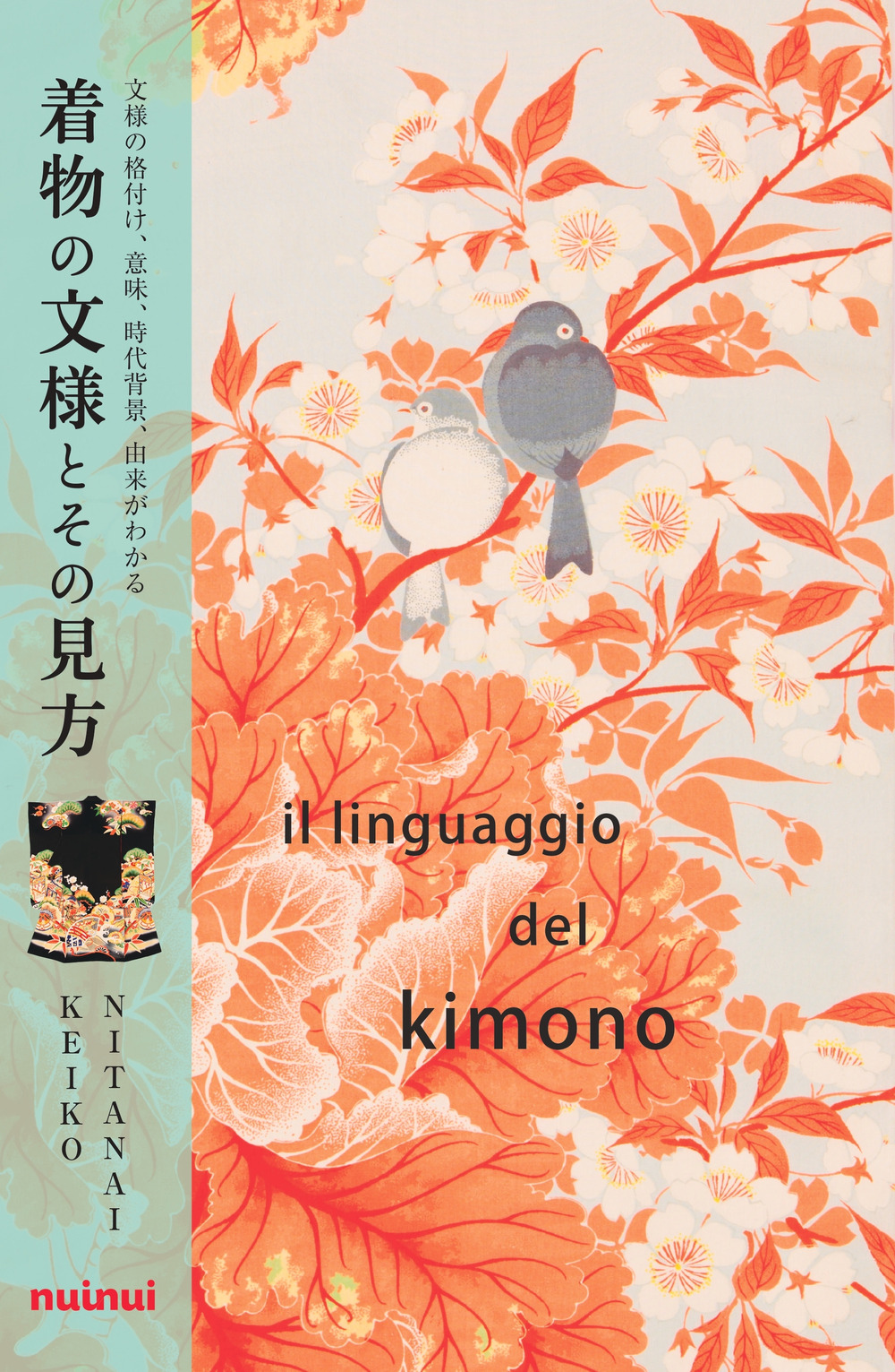 Libro linguaggio del kimono di Keiko Nitanai - ean 9782889752829 - Nuinui