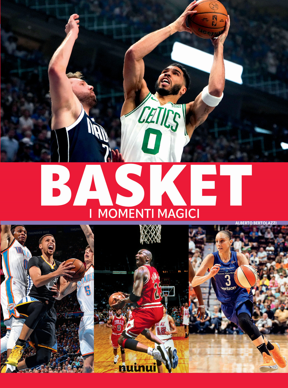 Libro Basket. I momenti magici di Alberto Bertolazzi - ean 9782889752973 - Nuinui