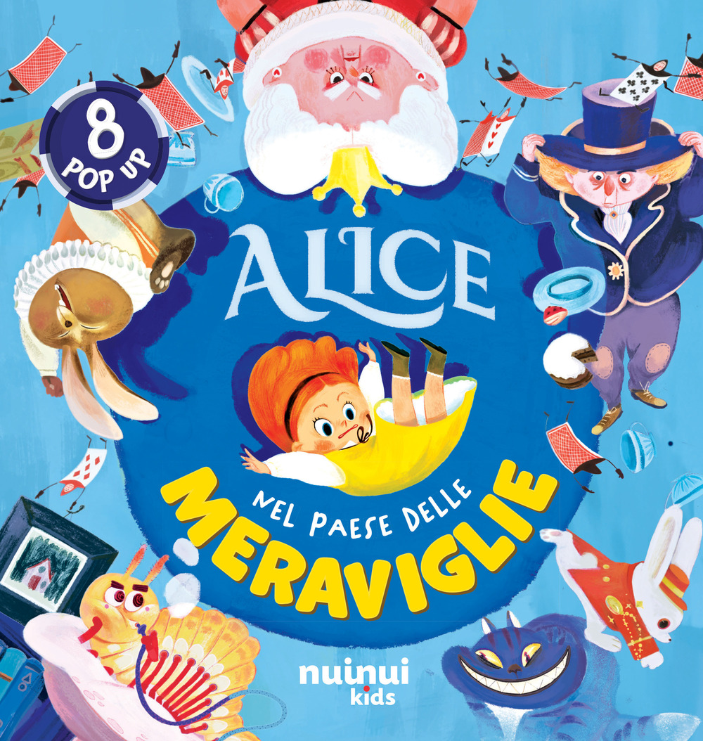 Libro Alice nel paese delle meraviglie. Fiabe pop up di Carolina Zanotti - ean 9782889753093 - Nuinui