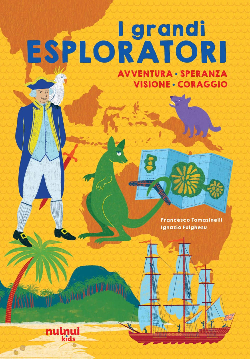 Libro grandi esploratori. Avventura