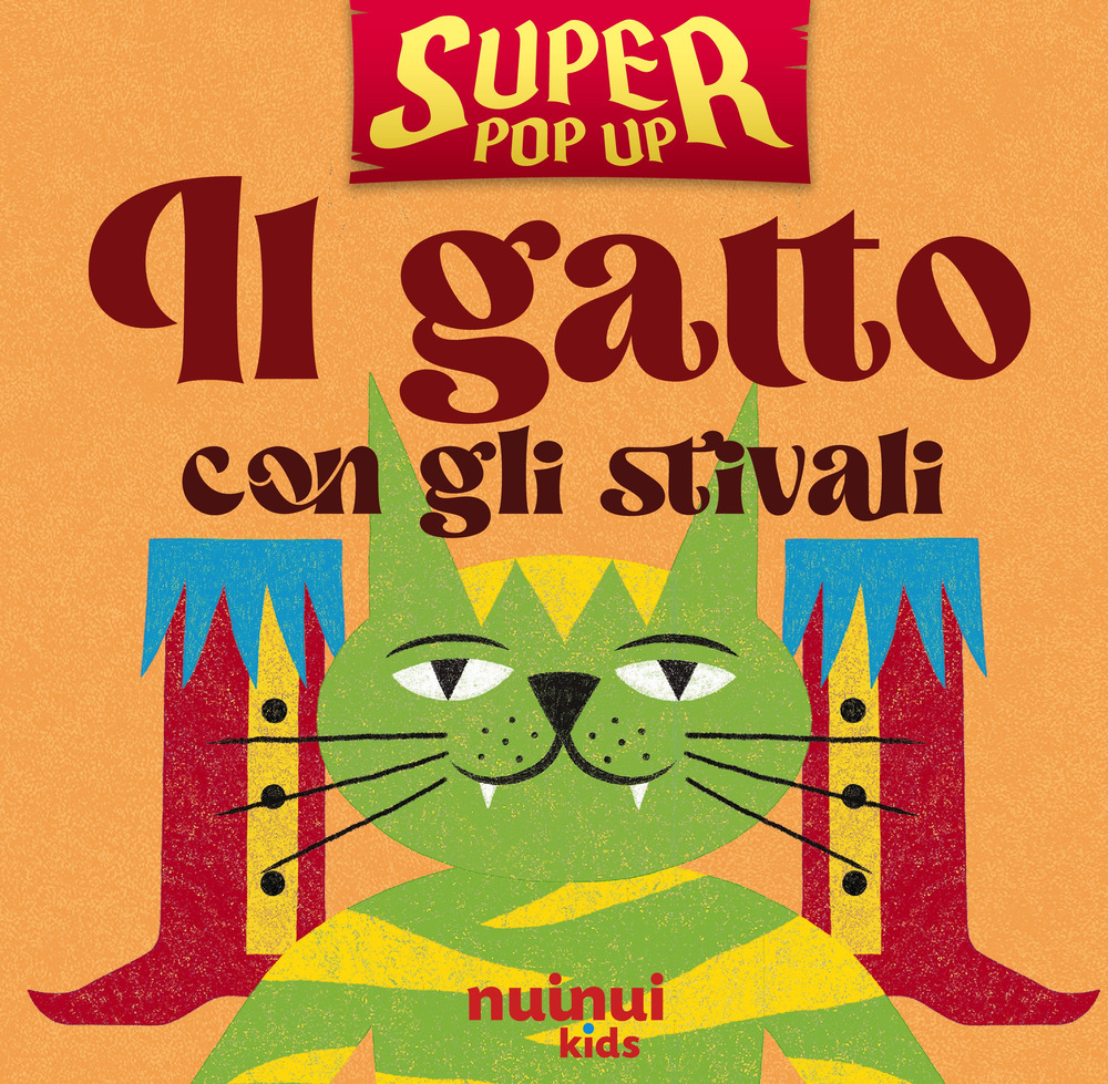 Libro gatto con gli stivali. Super pop-up! di Carolina Zanotti - ean 9782889753413 - Nuinui