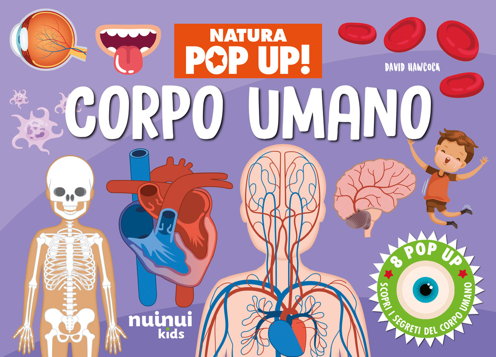 Libro Corpo umano. Natura pop-up! di David Hawcock - ean 9782889753482 - Nuinui