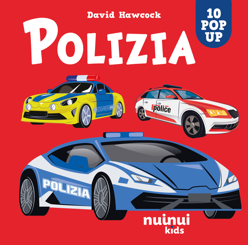 Libro Polizia. Sorprendenti pop-up di David Hawcock - ean 9782889753499 - Nuinui