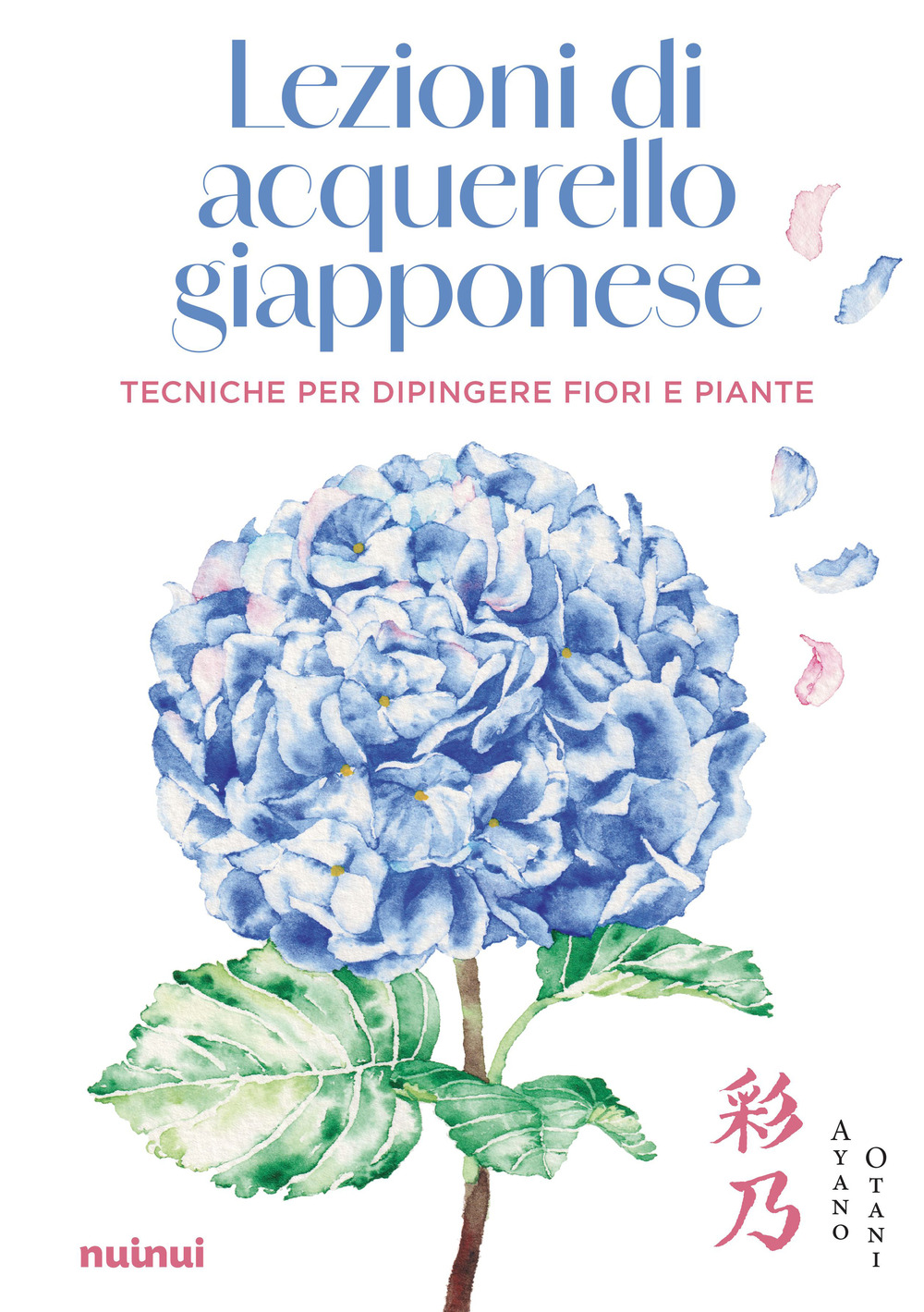 Libro Lezioni di acquerello giapponese. Tecniche per dipingere i fiori e le piante di Ayano Otani - ean 9782889753550 - Nuinui