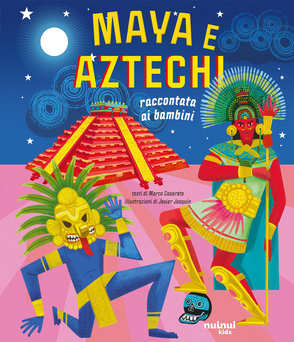 Libro Maya e aztechi. Raccontati ai bambini di Marco Casareto - ean 9782889753840 - Nuinui