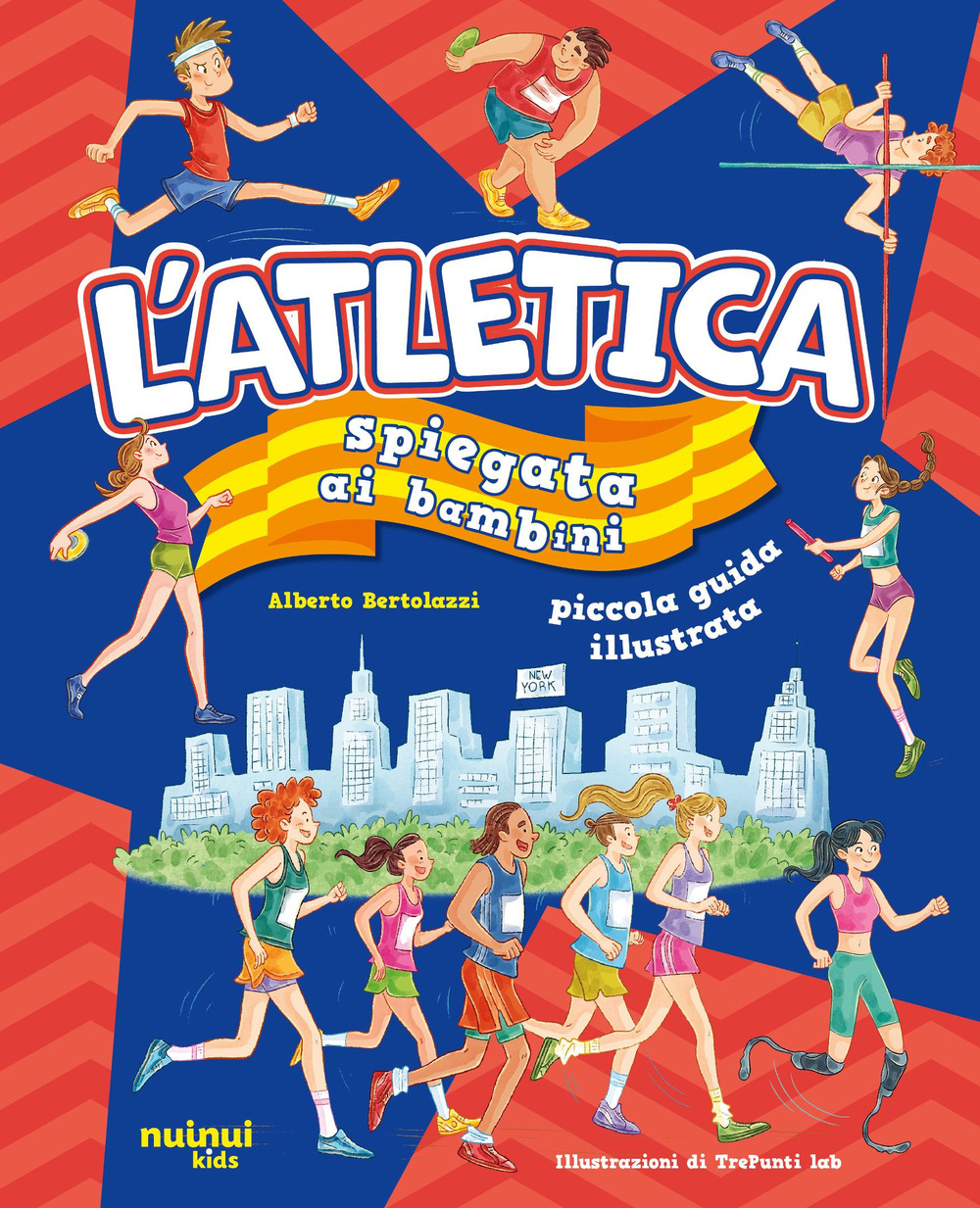 Libro atletica spiegata ai bambini di Alberto Bertolazzi - ean 9782889753857 - Nuinui