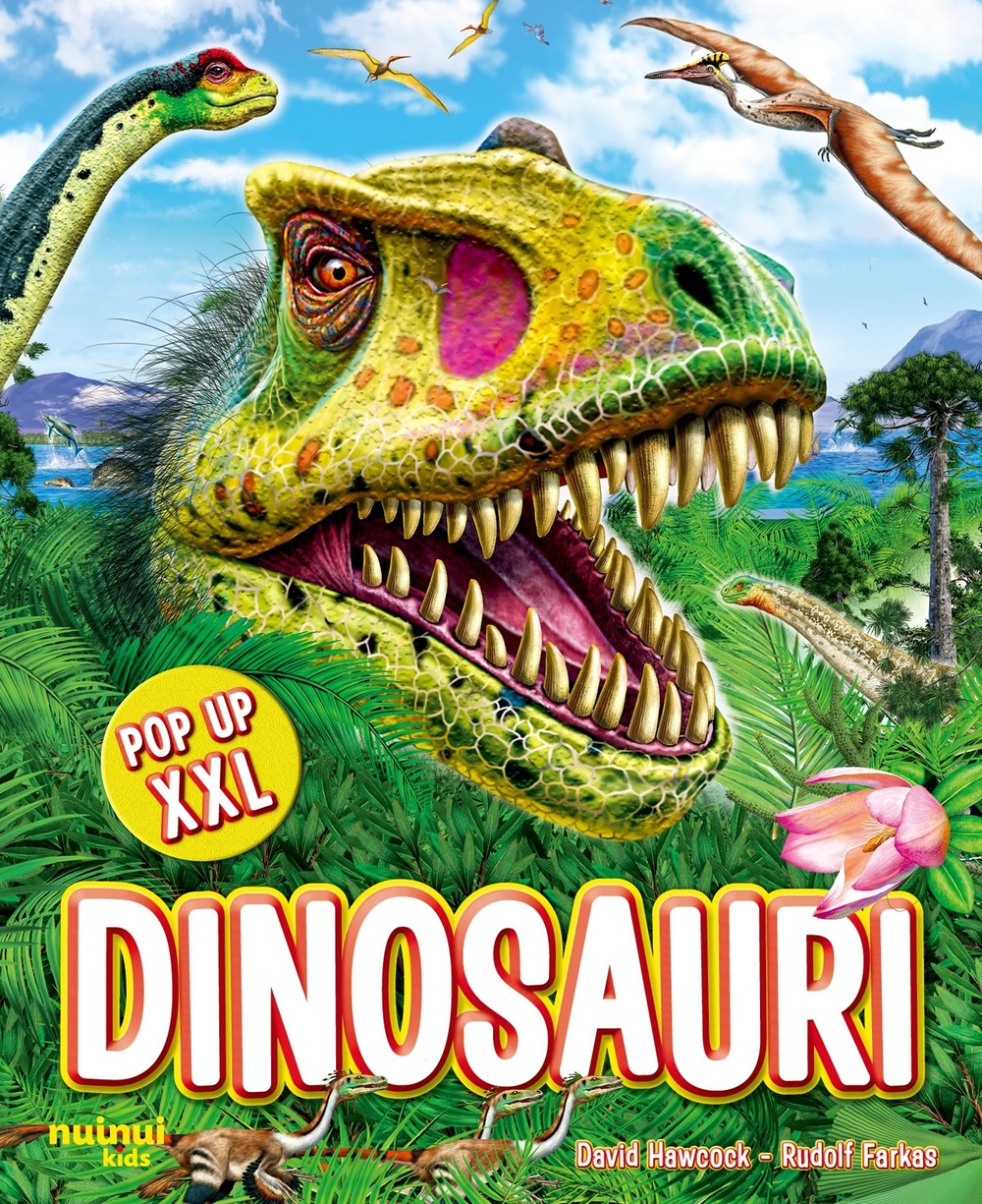 Libro Dinosauri pop-up XXL di David Hawcock - ean 9782889753932 - Nuinui