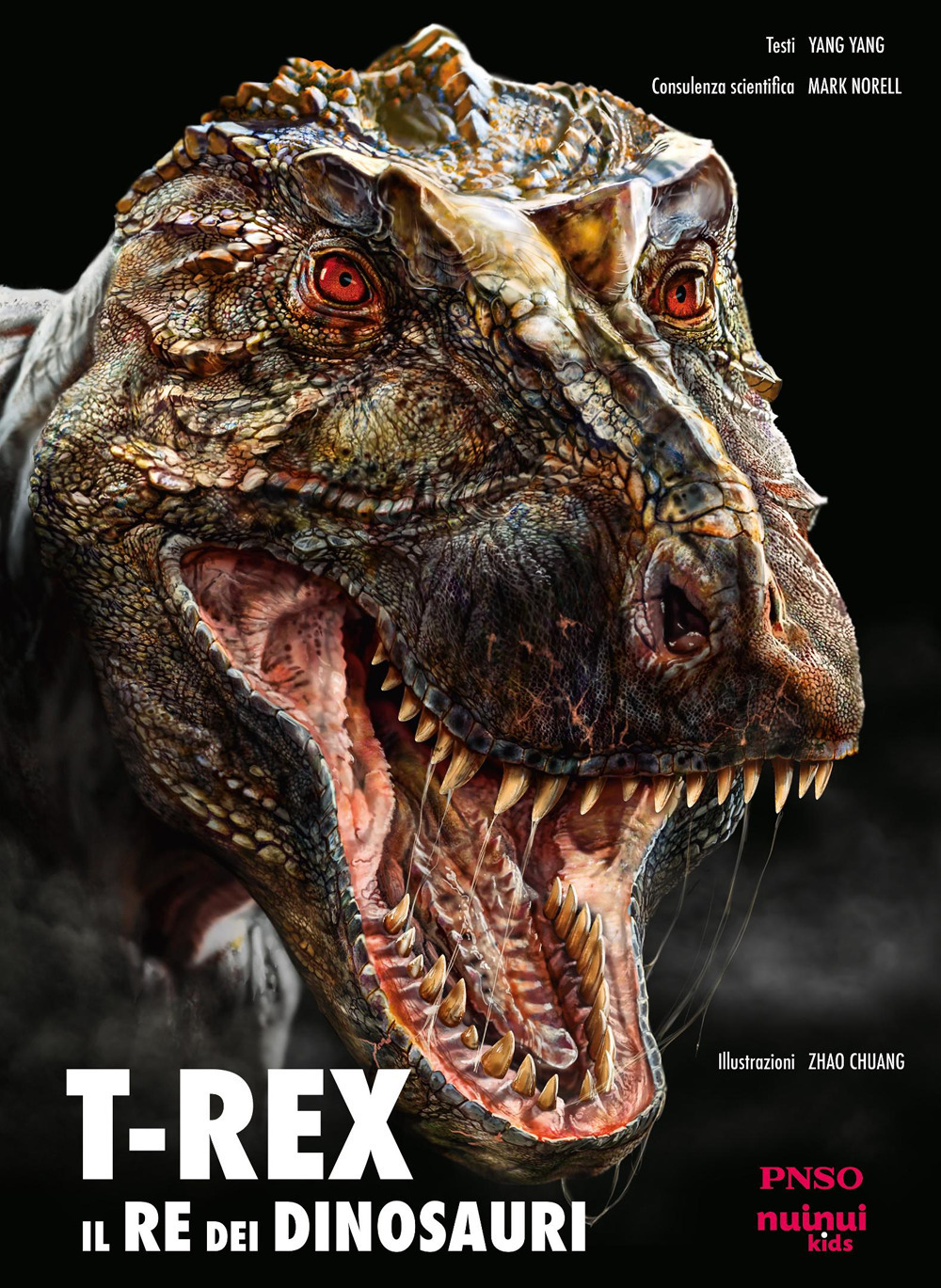 Libro T-Rex. Il re dei dinosauri di Yang Yang - ean 9782889754847 - Nuinui