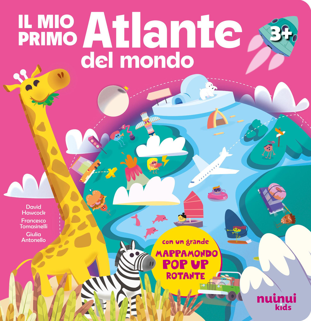Libro mio primo atlante del mondo di Francesco Tomasinelli - ean 9782889754861 - Nuinui